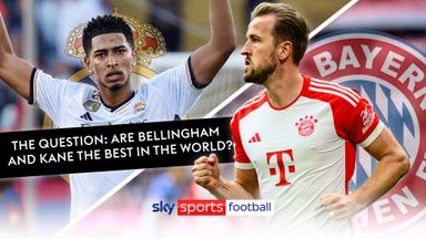 The Question: Are Bellingham and Kane the best in the world? 