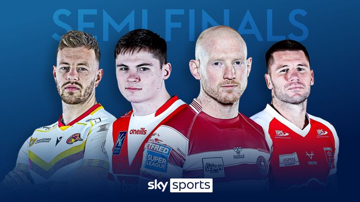 The 2023 Super League semi-finals take place on Friday and Saturday, live on Sky Sports