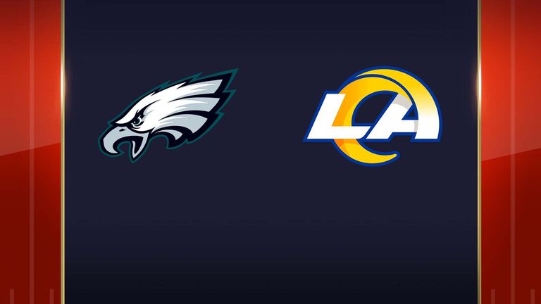 How to watch the Philadelphia Eagles vs. Los Angeles Rams