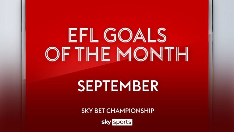 See the Sky Bet Goal of the Month winners for September - The