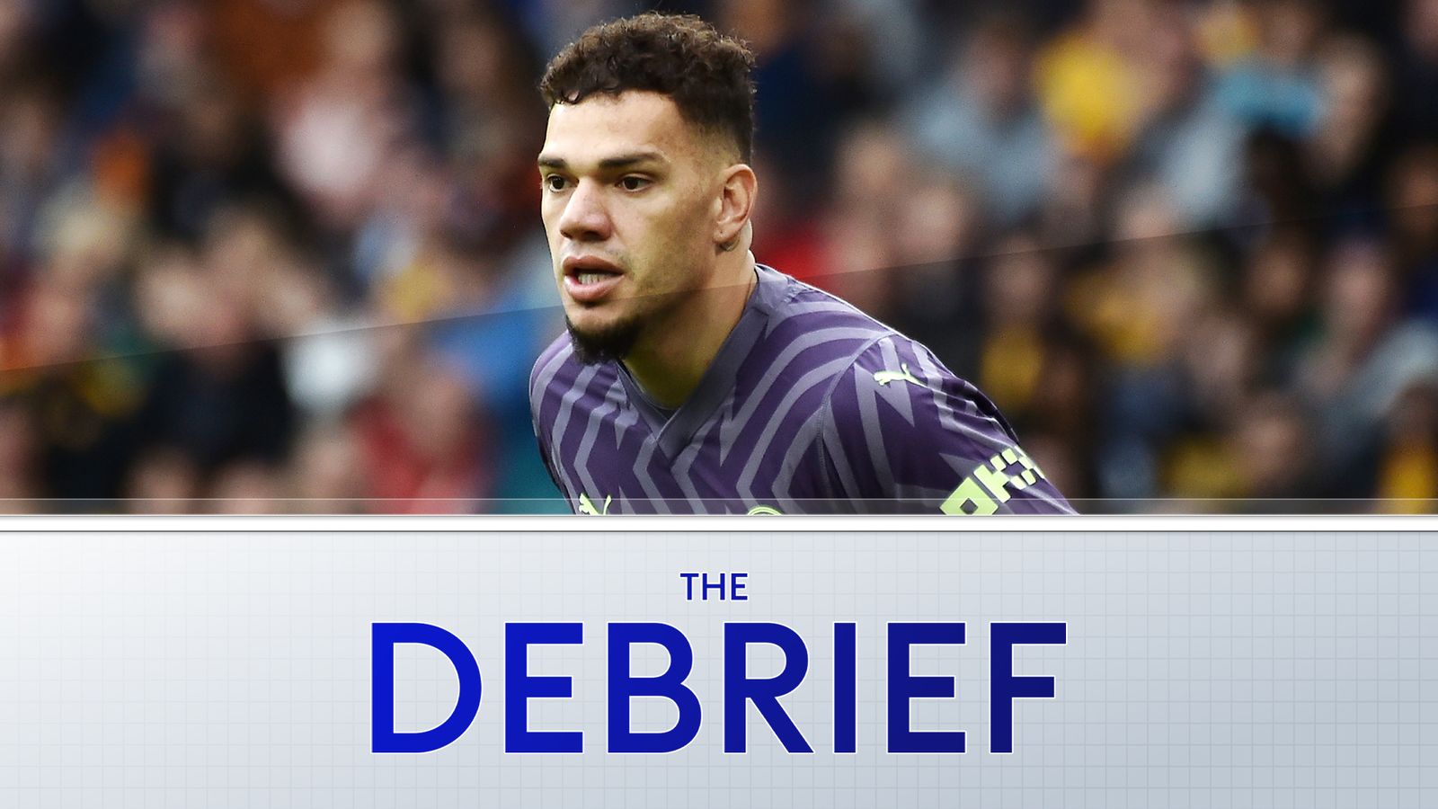 The Debrief: Ederson’s pass precision, Everton’s finishing and VAR frustrations