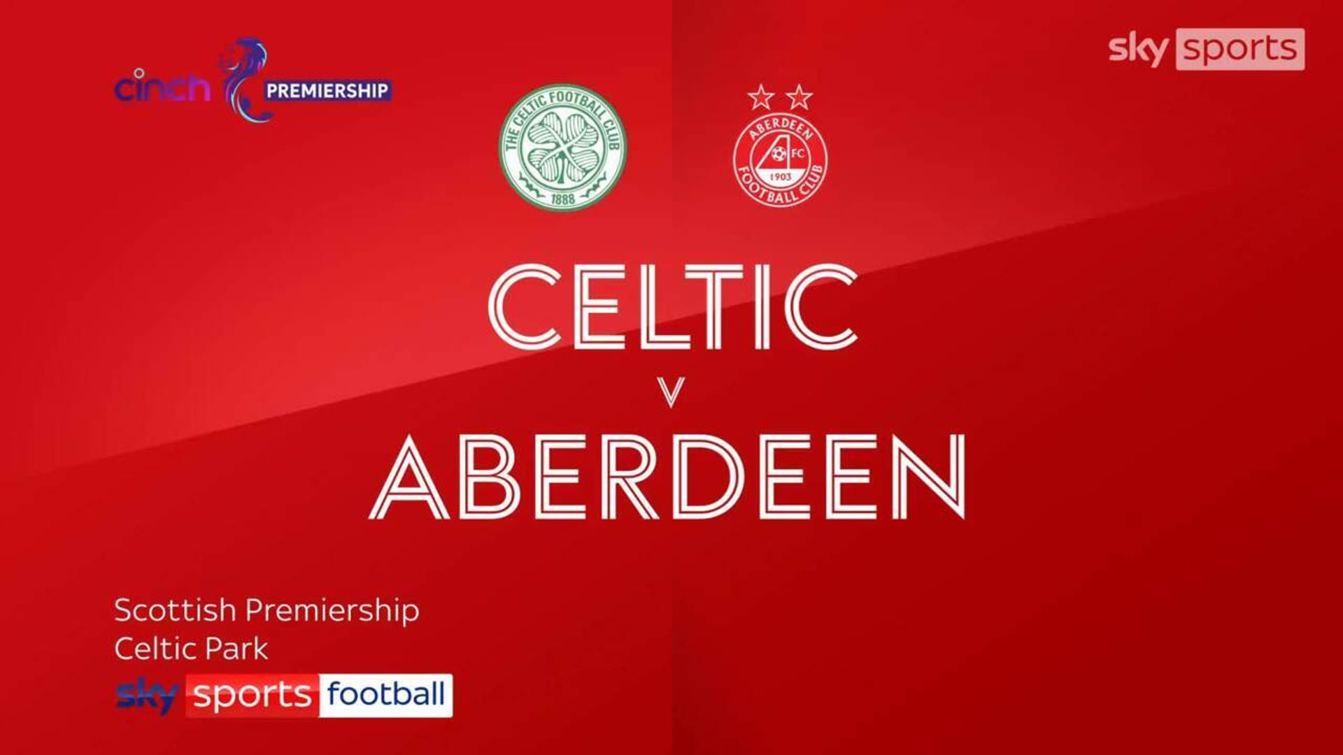 Celtic 6-0 Aberdeen