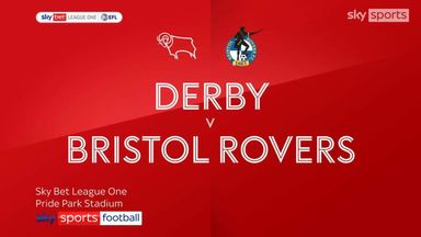 Derby 2-1 Bristol Rovers