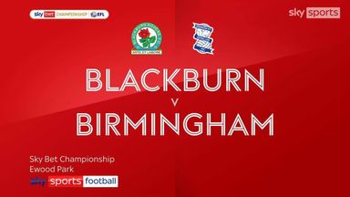 Blackburn Rovers 4-2 Birmingham City