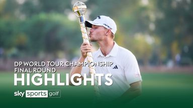 DP World Tour Championship | Day Four highlights