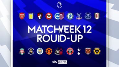 Premier League round-up | MW12