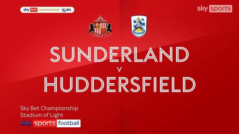 Sunderland 1-2 Huddersfield | Championship highlights | Video | Watch TV Show | Sky Sports thumbnail