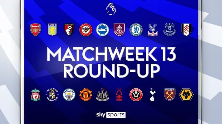 Matchweek 13 roundup