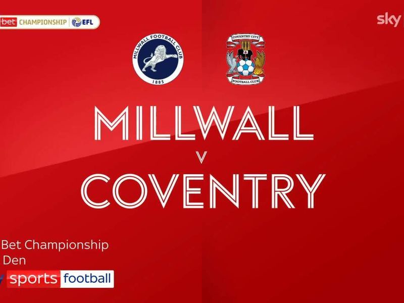 PREVIEW: Sky Blues head to Millwall as Championship action returns - News -  Coventry City