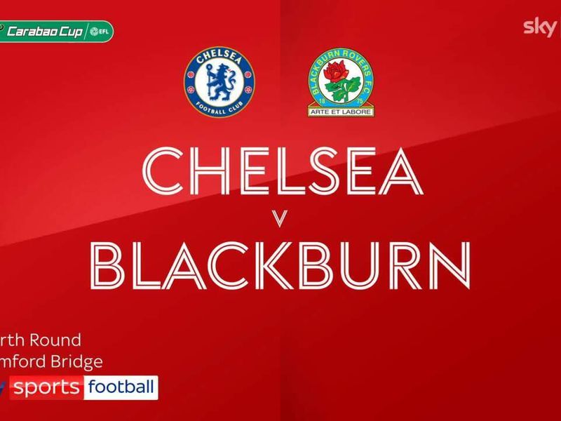 Goals and Highlights: Chelsea 2-0 Blackburn in EFL Cup 2023