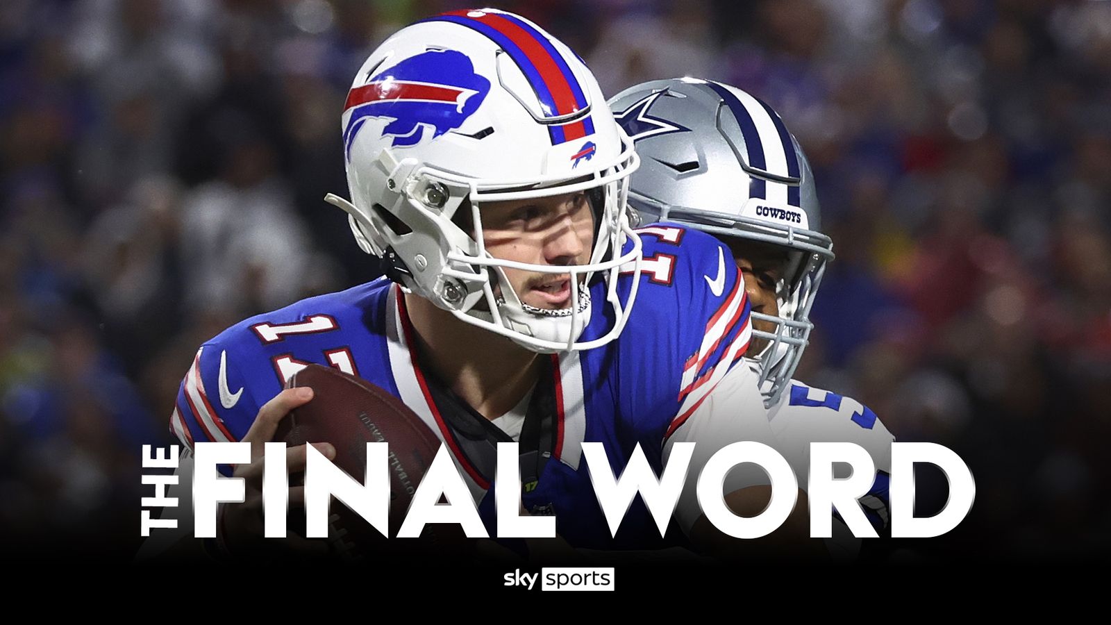 NFL The Final Word: Josh Allen's Buffalo Bills Back In Super Bowl Race ...