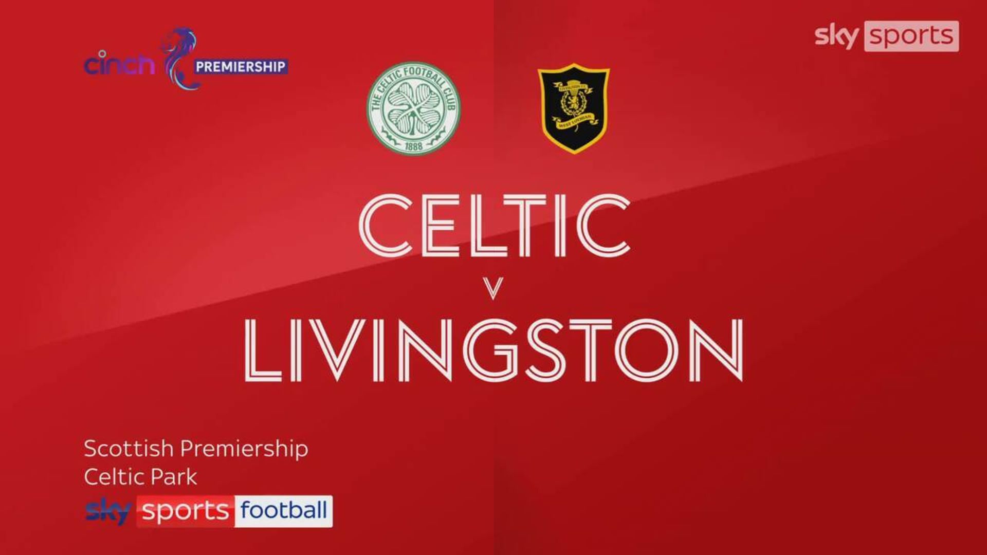 Celtic 2-0 Livingston