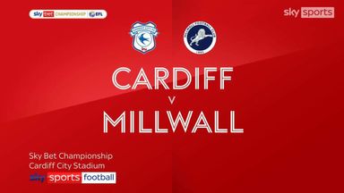 Gol e melhores momentos para Cardiff x Millwall pela EFL Championship (1-0)