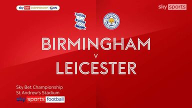 Birmingham 2-3 Leicester