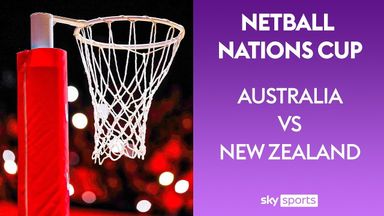 LIVE NETBALL! Australia vs New Zealand | Netball Nations Cup