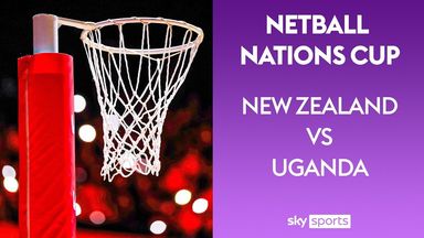 LIVE NETBALL! New Zealand v Uganda | Netball Nations Cup