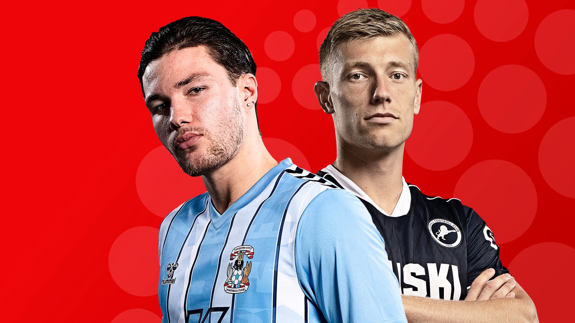 Live on Sky: Coventry vs Millwall