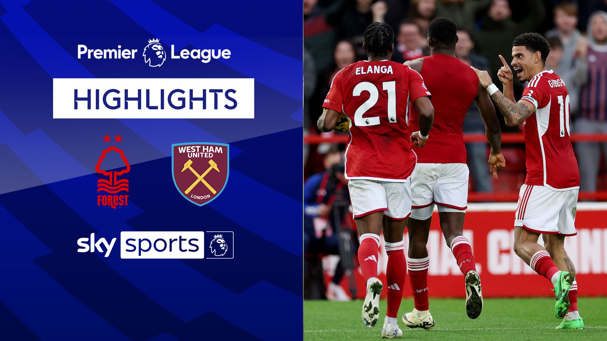 Nottingham Forest 2-0 West Ham | Premier League highlights | Football News  | Sky Sports