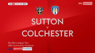 Sutton 1-1 Colchester