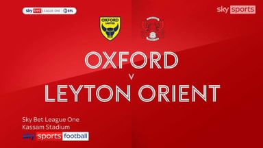 Oxford 1-2 Leyton Orient