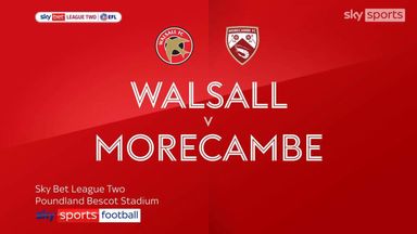 Walsall 3-0 Morecambe