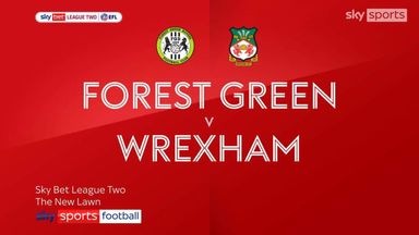 Forest Green 1-1 Wrexham