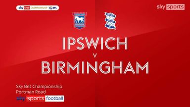 Ipswich 3-1 Birmingham