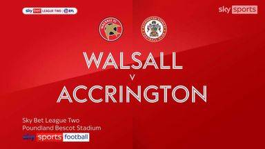 Walsall 2-1 Accrington