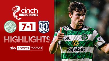Highlights: Celtic 7-1 Dundee 