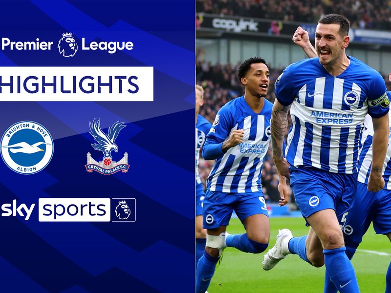 Premier League LIVE Brighton v Crystal Palace score🉐 Descubra a adrenalina das apostas online