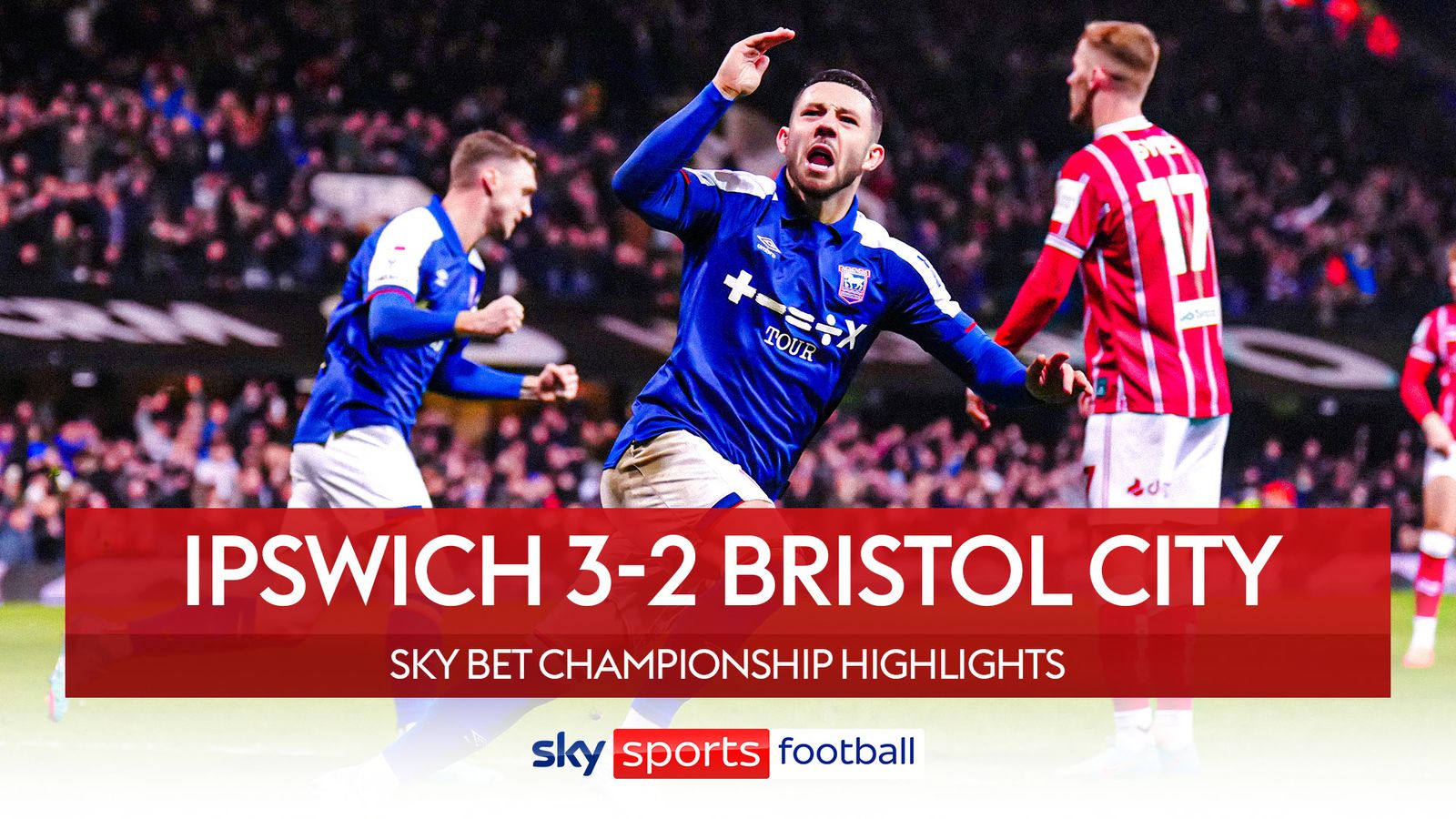 Ipswich Town 3-2 Bristol City: Tractor Boys Snatch Last-gasp Win To ...