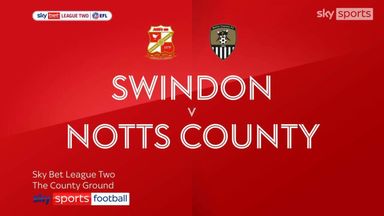 Swindon 2-1 Notts County