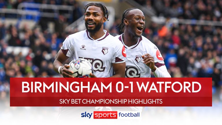 Highlights of the Sky Bet Championship match between Birmingham and Watford
