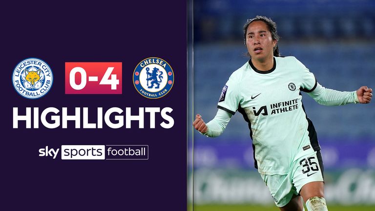 WSL Chelsea 0-4 Leicester highlights