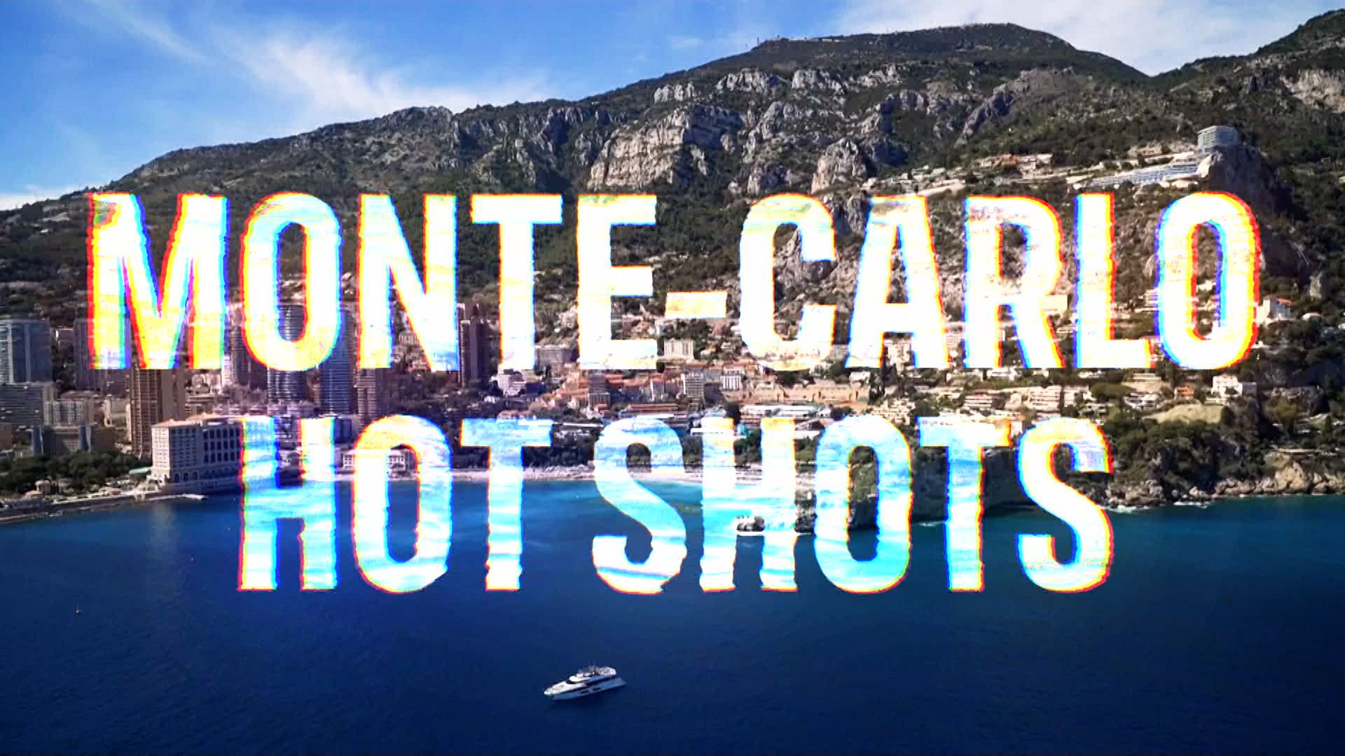 Monte Carlo Hot Shots!