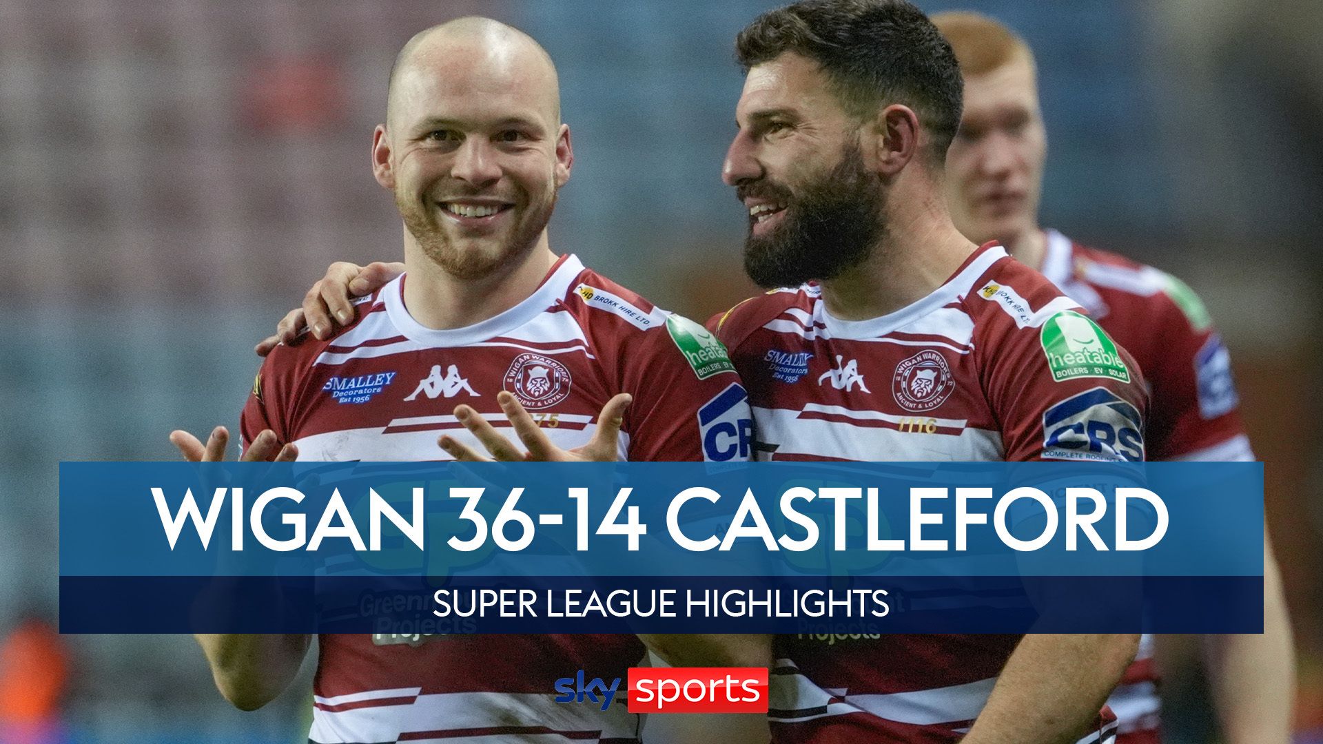 Wigan Warriors 36-14 Castleford Tigers