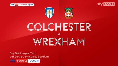 Colchester 1-2 Wrexham