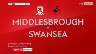 Middlesbrough 2-0 Swansea
