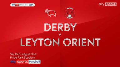 Derby 3-0 Leyton Orient