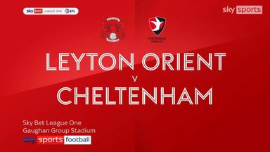 Leyton Orient 3-1 Cheltenham