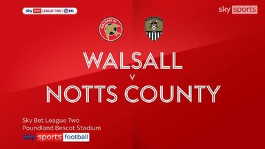 Walsall 1-3 Notts County