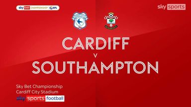 Cardiff 2-1 Southampton