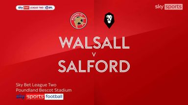 Walsall 2-1 Salford