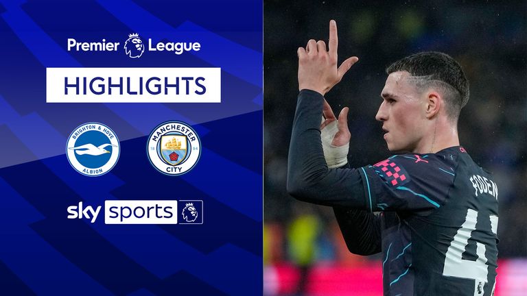 Highlights from the Premier League match between Brighton and Manchester City