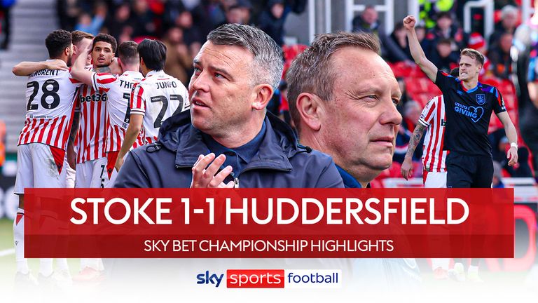 Watch highlights of the Sky Bet Championship match between Stoke City and Huddersfield Town.
