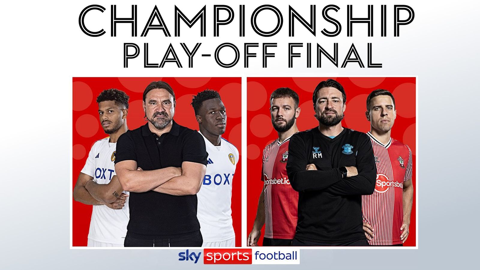 Leeds vs Southampton: ¿Quién prevalecerá en la final del play-off del campeonato en Wembley?  |  Noticias de futbol