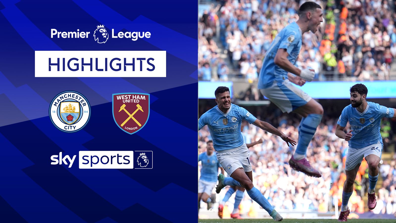 Manchester City 3 1 West Ham Premier League Highlights Football Manchester City 3 1 West Ham Premier League Highlights Football