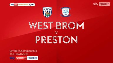 West Brom 3-0 Preston 