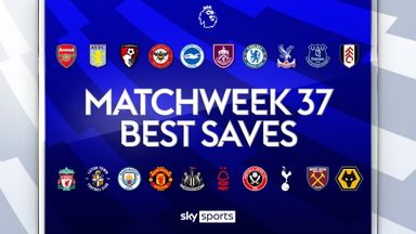 Premier League | Saves of the Round | Matchweek 37
