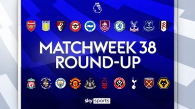 Matchweek 38 | Round-up